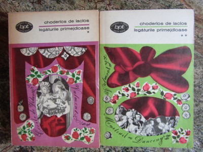 Legaturi Primejdioase - Choderlos De Laclos (2 volume), 1969 foto