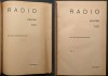 Radio pt Toti 1931 Vol 1+2 Mihai Konteschweller, 670 pag, 714 figuri, Academia Romana, Scheme Electro, Reclame Aparate, Editie Interbelica
