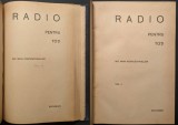 Rara 1931 RADIO pentru TOTI Vol. 1+2 Mihai Konteschweller 670 pag 714 figuri I+II Lucrare premiata de Academia Romana scheme electro reclame aparate