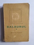 Balaurul, vol. I-II &ndash; Aut. Upton Sinclair, Trad. L. Leu și D. Duțescu, Ed. Cultura Națională, 1946