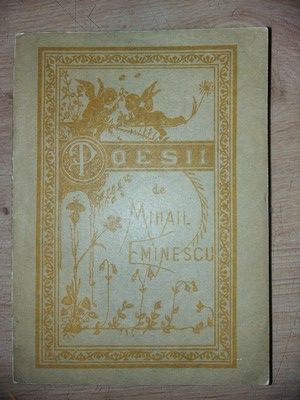 Poesii- Mihail Eminescu Editura: Librariei Socecu &amp; Comp.