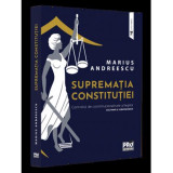 Cumpara ieftin Suprematia constitutiei. Controlul de constitutionalitate al legilor: doctrina si jurisprudenta