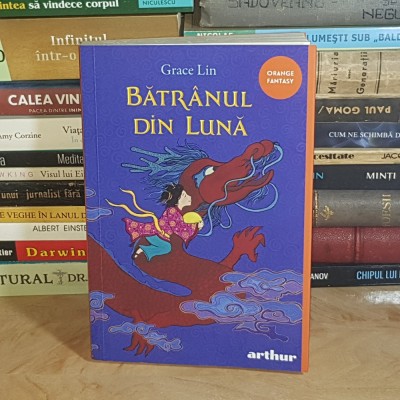 GRACE LIN - BATRANUL DIN LUNA ( FANTASY ) , EDITIA A II-A , ED. ARTHUR , 2024 * foto