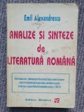 Analize si sinteze de literatura romana (clasele IX-XII) 1995 Emil Alexandrescu