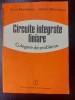 Circuite integrate liniare. Culegere de probleme- Anca Manolescu, Anton Manolescu