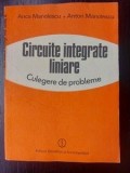Circuite integrate liniare. Culegere de probleme- Anca Manolescu, Anton Manolescu