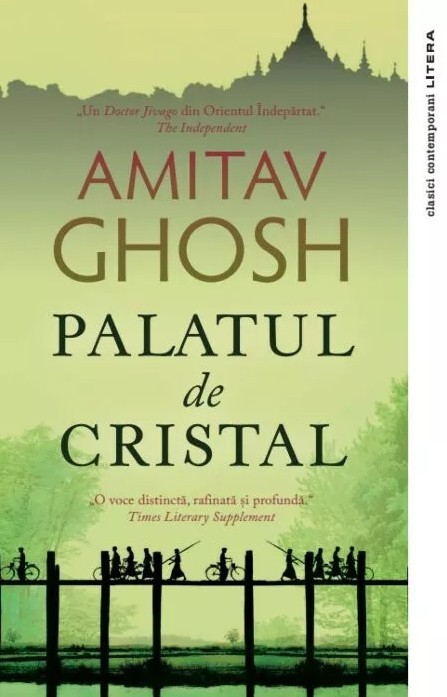 Palatul de Cristal - Amitav Ghosh - Litera