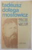 Vraciul, Profesorul Wilczur - Tadeusz Dolega Mostowicz, 1988, Editura Univers, 638 pagini - Roman