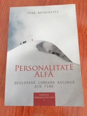 Pera Novacovici, Personalitate Alfa foto
