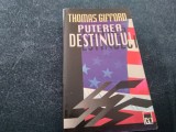 THOMAS GIFFORD - PUTEREA DESTINULUI