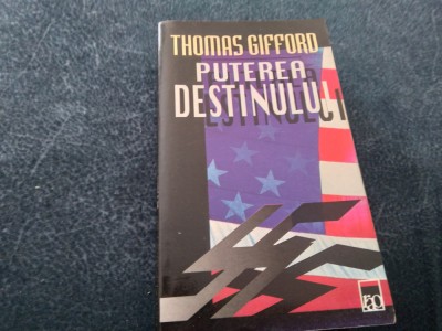 THOMAS GIFFORD - PUTEREA DESTINULUI foto