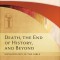 Death, the End of History, and Beyond: Eschatology in the Bible