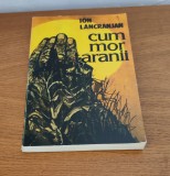 Ion Lăncrănjan - Cum mor țăranii