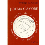 Ettore Capuno - Poema d&#039;amore - opt sigilii de dragoste - 132456