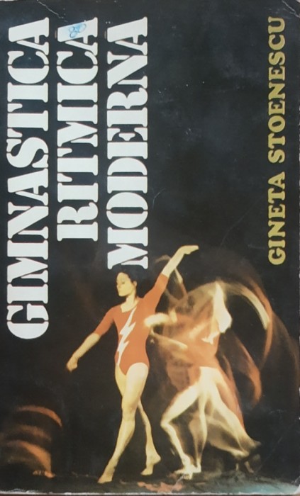 Gimnastica Ritmica Moderna - Gineta Stoenescu