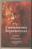 Confesiunea Inteleptului- Florin Bica, Florin Laiu, Eugene H. Peterson