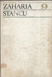 Scrieri, volumul 9. Satra. Ce mult te-am iubit - Zaharia Stancu