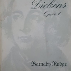 Charles Dickens - Barnaby Rudge (editia 1998)