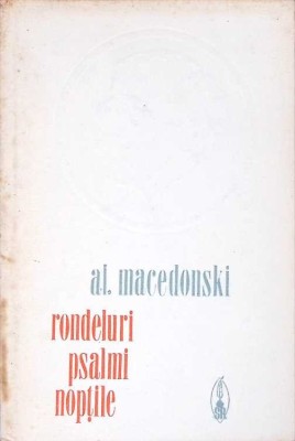 RONDELURI PSALMI NOPTILE-ALEXANDRU MACEDONSKI-221140 foto