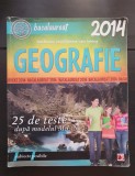 GEOGRAFIE. Bacalaureat. 25 de teste - Ioan Abrudan, Sanda Bulgărean