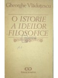 Gheorghe Vladutescu - O istorie a ideilor filosofice (Editia: 1990)