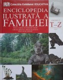 ENCICLOPEDIA ILUSTRATA A FAMILIEI VOL.15-COLECTIV-262931