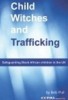 Child Witches and Trafficking