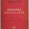 MISCAREA SOCIALISTA 1881 - 1900 de I.C. ATANASIU , PAGINI DIN ISTORIA CONTIMPORANA A ROMANIEI , 1181 -1916 , VOLUMUL I , 1932 *PREZINTA URME DE UZURA