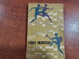 Legea muntelui.Schite si nuvele sportive