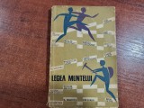 Legea muntalui.Schite si nuvele sportive