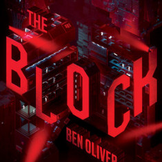 The Block (the Second Book of the Loop Trilogy), Volume 2