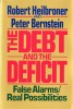 The debt and the deficit / Robert Heilbroner, Marcel Leclerc