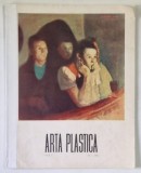 ARTA PLASTICA , REVISTA A UNIUNII ARTISTILOR PLASTICI SI A MINISTERULUI CULTURII , ANUL 3 , NR. 2 , 1956