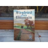 Siegfried et le limousin , Jean Giraudoux
