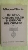 Mircea Eliade - Istoria credintelor si ideilor religioase, vol. II (2) - Filosofie, religie, istorie