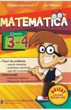 Matematica - Clasele 3-4 - Nicolae Ivaschescu, Ion Patrascu