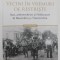 VECINI IN VREMURI DE RESTRISTE de DIANA DUMITRU , STAT , ENTISEMITISM SI HOLOCAUST IN BASRABIA SI TRANSNISTRIA , 2019