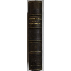 REFLEXIONS ET PRIERES POUR LA SAINTE COMMUNION , TOME SECOND , 1879
