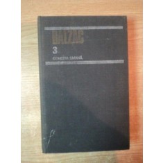 COMEDIA UMANA , VOL. III de BALZAC , Bucuresti 1984