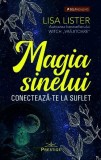 Cumpara ieftin Magia Sinelui - Paperback brosat - Prestige