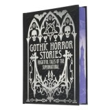 Gothic Horror Stories Frightful Tales of the Supernatural