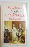 Julie ou la nouvelle Heloise / Jean-Jacques Rousseau