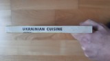 Ukrainian Cuisine . Bucataria ucraineana . Carte de bucate (1975)