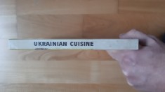 Ukrainian Cuisine . Bucataria ucraineana . Carte de bucate (1975)