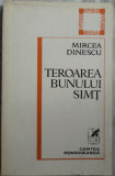 Cumpara ieftin MIRCEA DINESCU: TEROAREA BUNULUI SIMT(ANTOLOGIE VERSURI 1980/postf.LUCIAN RAICU)