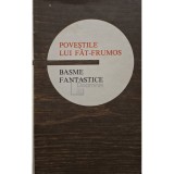 Ioan Serb - Povestile lui Fat Frumos - Basme fantastice (Editia: 1974)
