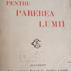 PENTRU PAREREA LUMII V DEMETRIUS 1921 PRINCEPS !