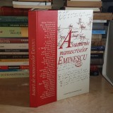 ANCA SILVIA BOGDAN - AVATARII MANUSCRISELOR LUI EMINESCU , 2009 *