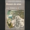 MOTOARE DE AVION ✈ Constantin Gheorghiu (pilot aviator) Aviație Aviatori. Mecanică Aeronautică, Avioane Ușoare, Diesel, cu Reacție, Rachetă, Elicopter, 1998, Tehnica