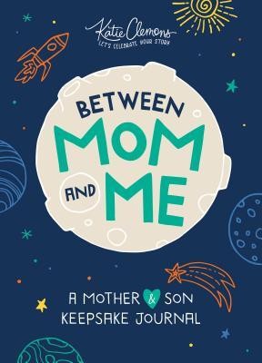 Between Mom and Me: A Mother and Son Keepsake Journal foto
